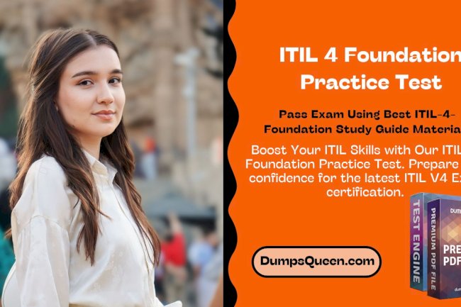 Access ITIL V4 Exam Questions and Answers PDF Anytime from DumpsQueen