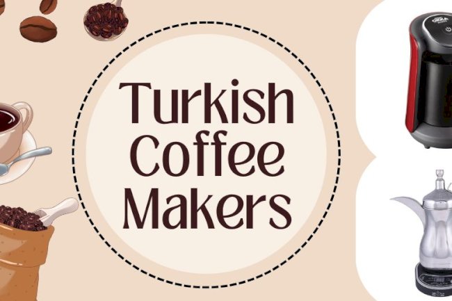 Safety Tips for Using Turkish Coffee Makers