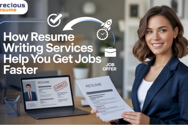 How Resume Writing Services Help You Get Jobs Faster
