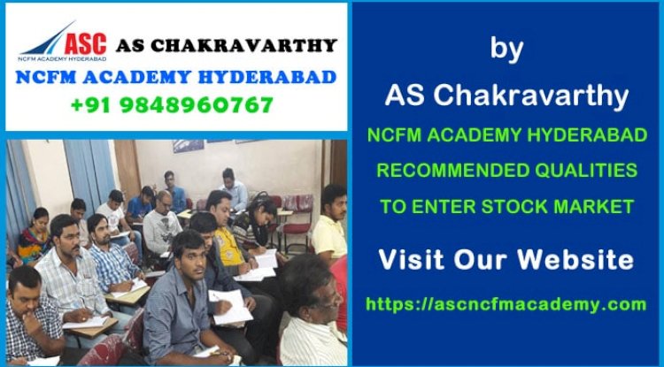Master Stock Market Education in Telugu at Ameerpet with ASC NCFM Academy