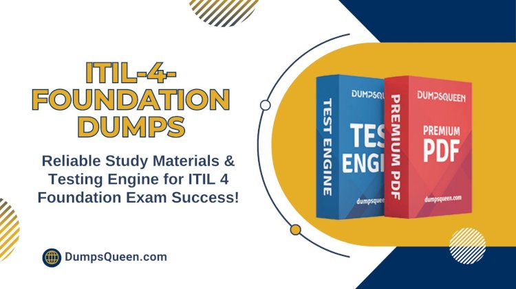 Latest and Most Accurate ITIL V4 Exam Questions and Answers PDF at DumpsQueen