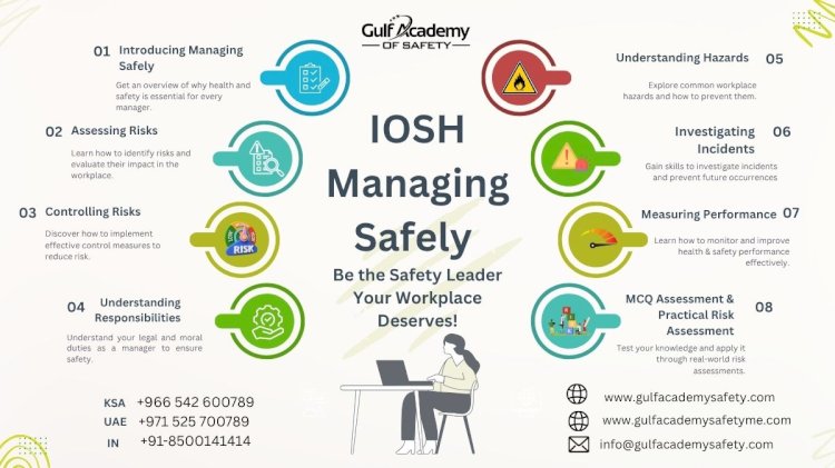 IOSH Managing Safely Course – Your Path to Workplace Safety Excellence